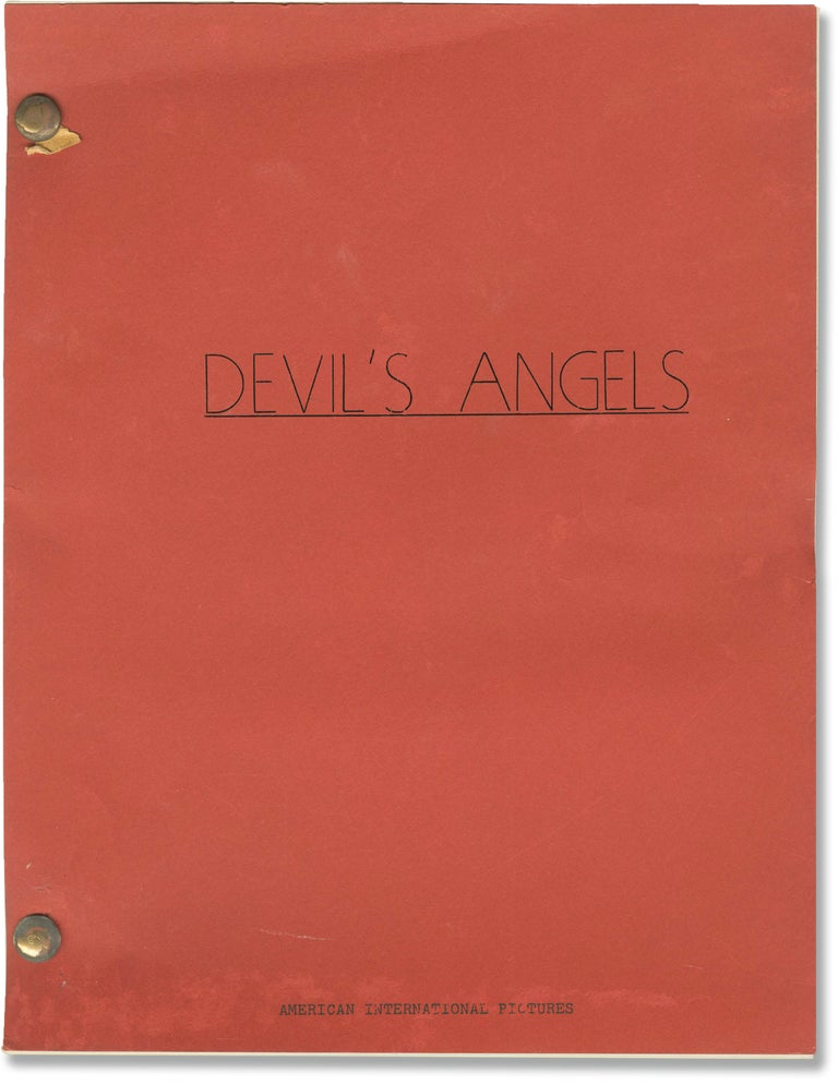 Book #154165] Devil's Angels (Original screenplay for the 1967 film, actor Dick Miller's working...