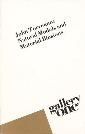 Book #154173] John Torreano: Natural Models and Material Illusions (Original exhibition brochure...