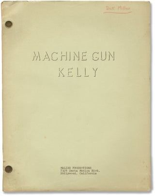 Book #154184] Machine-Gun Kelly [Machine Gun Kelly] (Original screenplay for the 1958 film,...