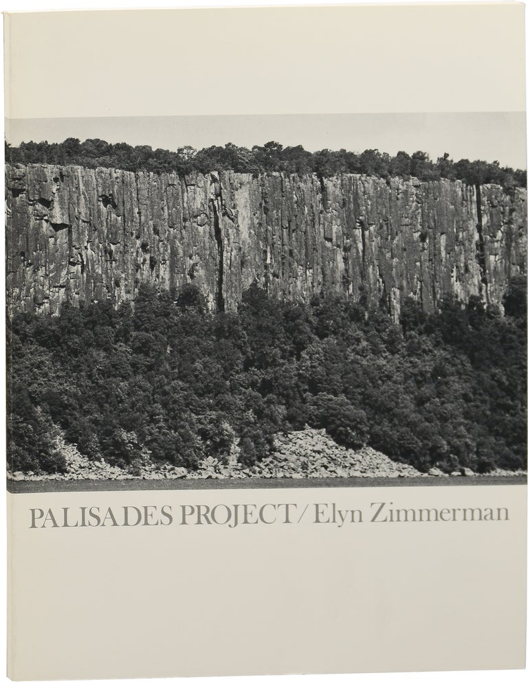 [Book #154186] Palisades Project: Elyn Zimmerman and Related Works 1972-1981. Elyn Zimmerman, Charles F. Stuckey, essay.