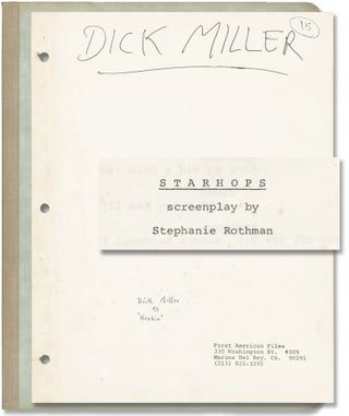 Book #154198] Starhops (Original screenplay for the 1978 film, actor Dick Miller's working copy)....
