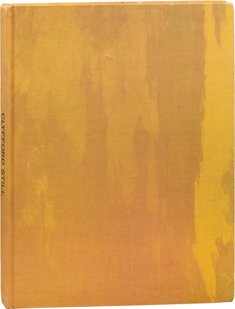 [Book #154256] Clyfford Still: Dark Hues / Close Values. Clyfford Still, Ben Heller, text.