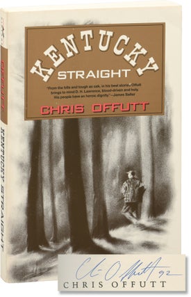 Book #154591] Kentucky Straight (First Edition, signed in the year of publication at the Iowa...