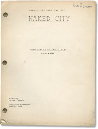 Book #154726] Naked City: Golden Lads and Girls (Original screenplay for the 1963 television...