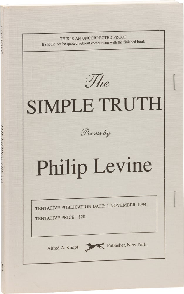 Book #154764] The Simple Truth (Uncorrected Proof). Philip Levine