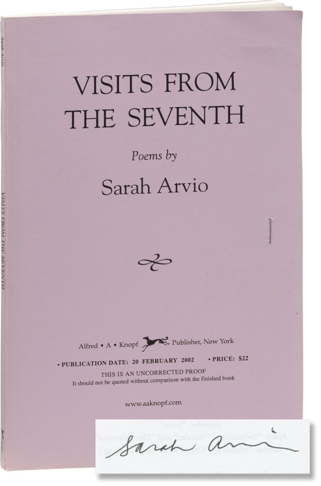 Book #154778] Visits from the Seventh (Uncorrected Proof, signed by the author). Sarah Arvio