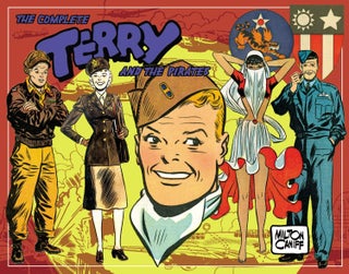 Book #154788] The Complete Terry and the Pirates, Volume 5: 1943-1944 (Hardcover). Milton Canniff