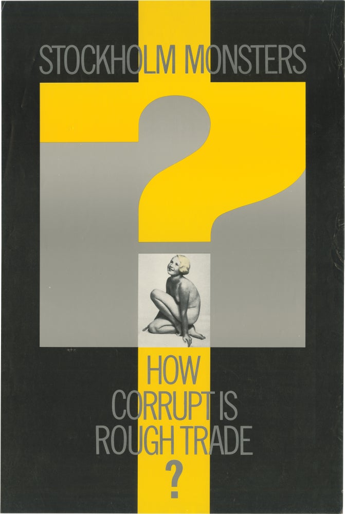[Book #154981] Original poster for the 1985 Stockholm Monsters single, "How Corrupt is Rough Trade?" Stockholm Monsters, Trevor Johnson, artist, designer.