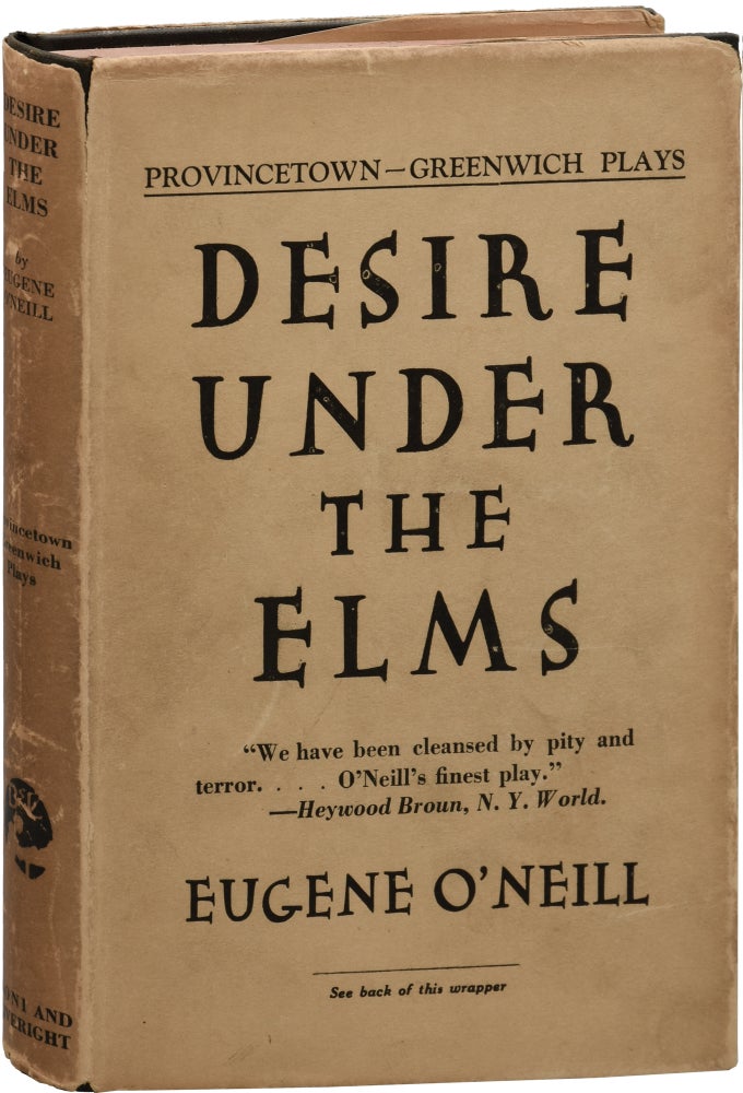 Book #155242] Desire Under the Elms (First Edition). Eugene O'Neill