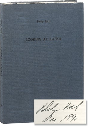 Book #155269] Looking at Kafka (Signed Limited Edition). Philip Roth