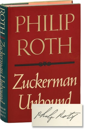 Book #155311] Zuckerman Unbound (Signed First Edition). Philip Roth