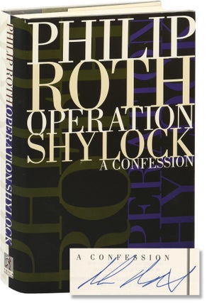 Book #155333] Operation Shylock (Signed First Edition). Philip Roth