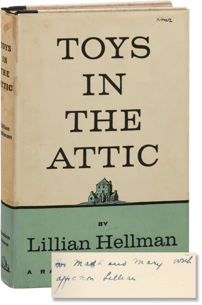 Book #155389] Toys in the Attic (First Edition, inscribed by the author). Lillian Hellman
