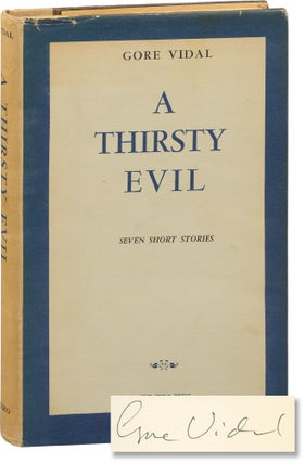 Book #155418] A Thirsty Evil (Signed First Edition). Gore Vidal