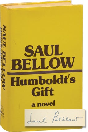 Book #155481] Humboldt's Gift (Signed First Edition). Saul Bellow