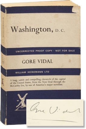 Book #155507] Washington, D.C. (Uncorrected Proof, signed by the author). Gore Vidal
