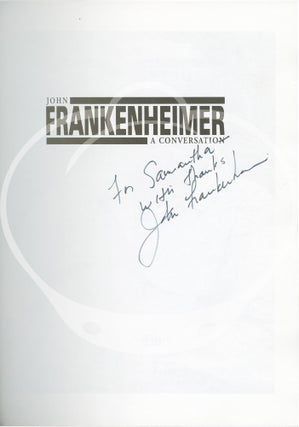 John Frankenheimer: A Conversation with Charles Champlin
