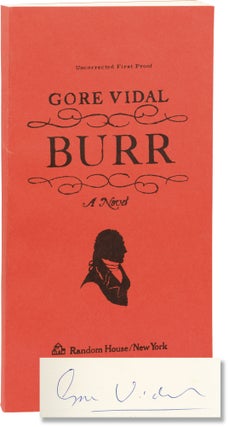 Book #155679] Burr (Uncorrected Proof, signed by the author). Gore Vidal