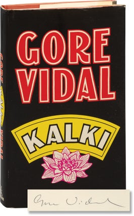 Book #155688] Kalki (First UK Edition, inscribed by the author). Gore Vidal