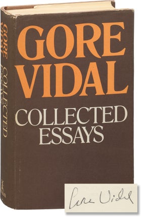 Book #155751] Collected Essays: 1952-1972 (First UK Edition, signed). Gore Vidal