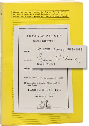 Book #155754] At Home: Essays 1982-1988 (Uncorrected Proof, signed by Gore Vidal). Gore Vidal