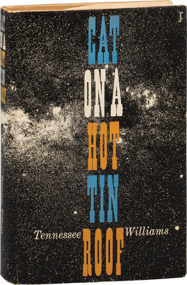 Book #155836] Cat on a Hot Tin Roof (First Edition). Tennessee Williams