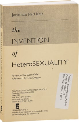 Book #155916] The Invention of Heterosexuality (Advance Uncorrected Proof). Jonathan Ned Katz,...