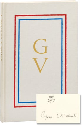 Book #155921] Sex is Politics and Vice Versa (Signed Limited Edition). Gore Vidal