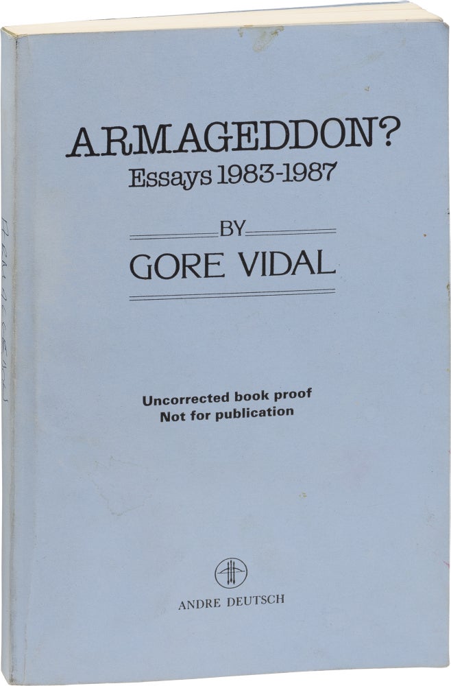 Book #155956] Armageddon? Essays 1983-1987 (Uncorrected Proof). Gore Vidal