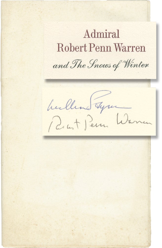 Book #155983] Admiral Robert Penn Warren and the Snows of Winter (Limited Edition, signed by...