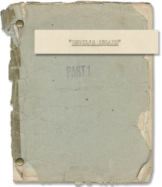 Book #156317] Devil's Island (Original screenplay for the 1939 film, copy belonging to director...