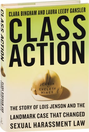 Book #156389] Class Action (First Edition). Clara Bingham, Laura Leedy Gansler