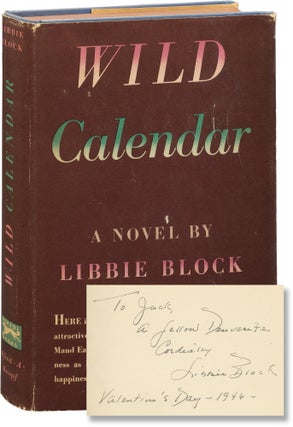 Book #156466] Wild Calendar (First Edition, inscribed by the author). Libbie Block