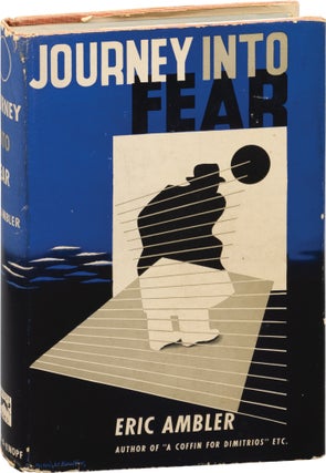 Book #156500] Journey into Fear (First Edition). Eric Ambler