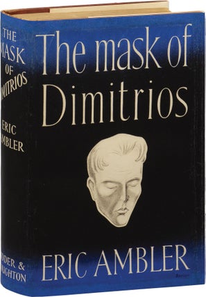 Book #156503] The Mask of Dimitrios (First UK Edition). Eric Ambler