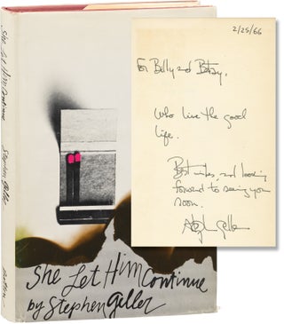 Book #156542] She Let Him Continue (First Edition, inscribed in the year of publication). Stephen...