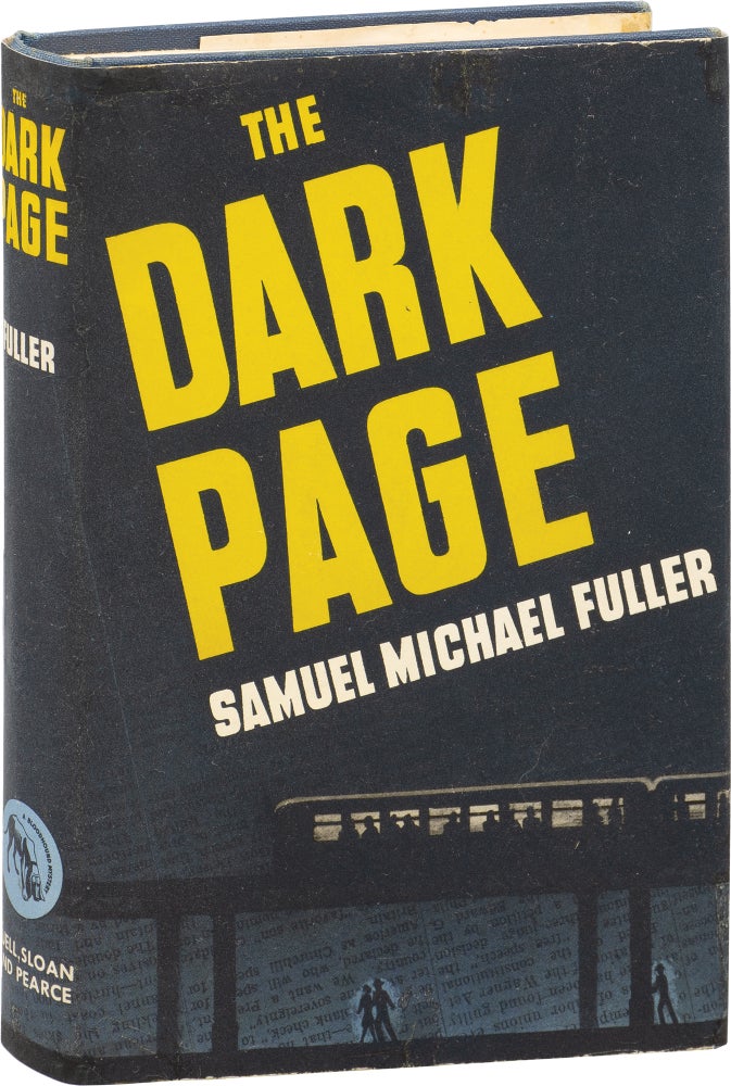 Book #156544] The Dark Page (First Edition). Samuel Michael Fuller, Sam Fuller
