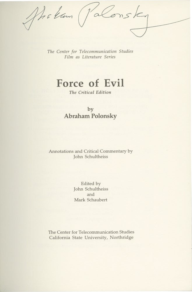 Force of Evil: The Critical Edition