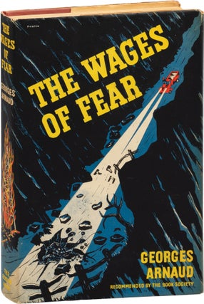 The Wages of Fear [Le salaire de la peur]