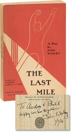 Book #156567] The Last Mile (First Edition, wrappered issue, inscribed by the author). John Wexley