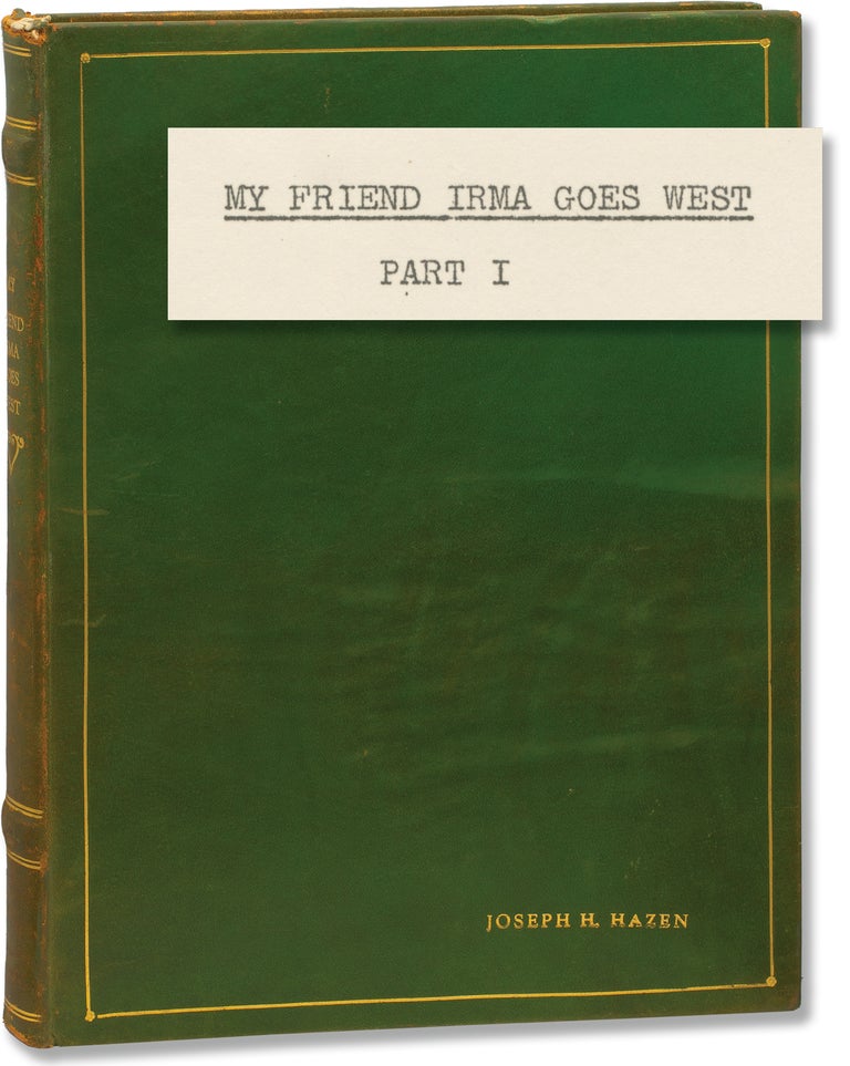 Book #156587] My Friend Irma Goes West (Original screenplay for the 1950 film, presentation copy...