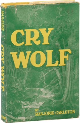 Book #156621] Cry Wolf (First Edition). Marjorie Carleton
