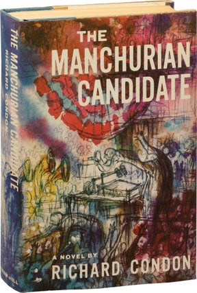 Book #156652] The Manchurian Candidate (First Edition). Richard Condon