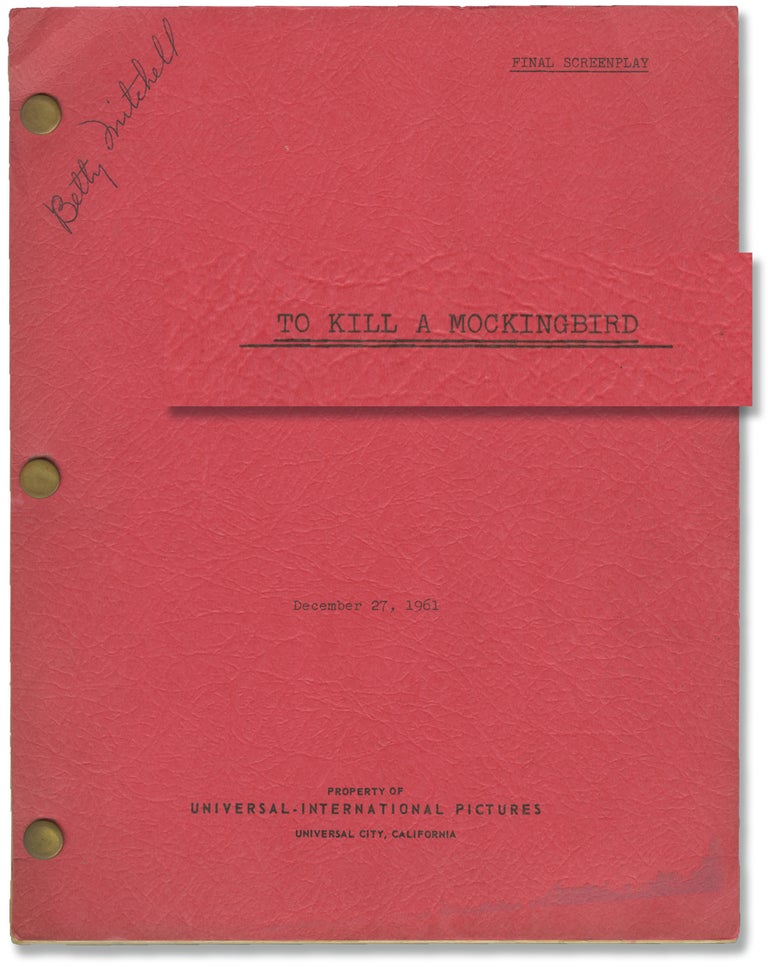 Book #156717] To Kill a Mockingbird (Original screenplay for the 1962 film). Harper Lee, Robert...