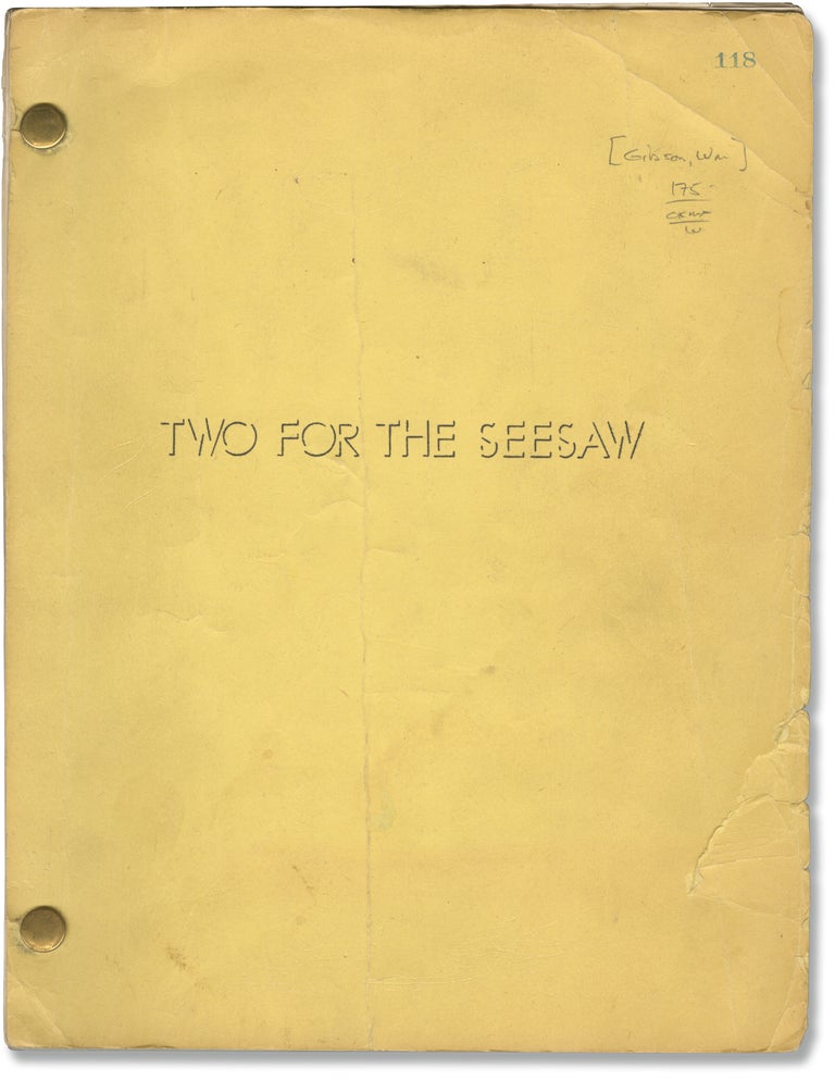 [Book #156764] Two for the Seesaw. Robert Wise, William Gibson, Isobel Lennart, Shirley MacLaine Robert Mitchum, Elisabeth Fraser, director, play, screenwriter, starring.