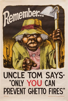 Book #156789] Original Remember ... Uncle Tom Says- "Only You Can Prevent Ghetto Fires" poster....