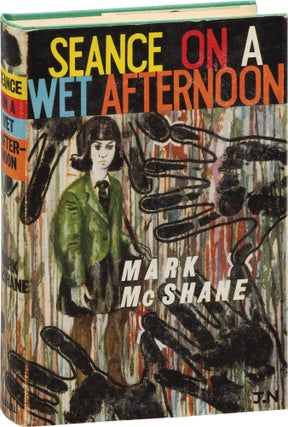 Book #156899] Seance on a Wet Afternoon (First UK Edition). Mark McShane