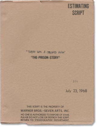 Book #156923] There Was a Crooked Man [The Prison Story] (Original screenplay for the 1970 film)....