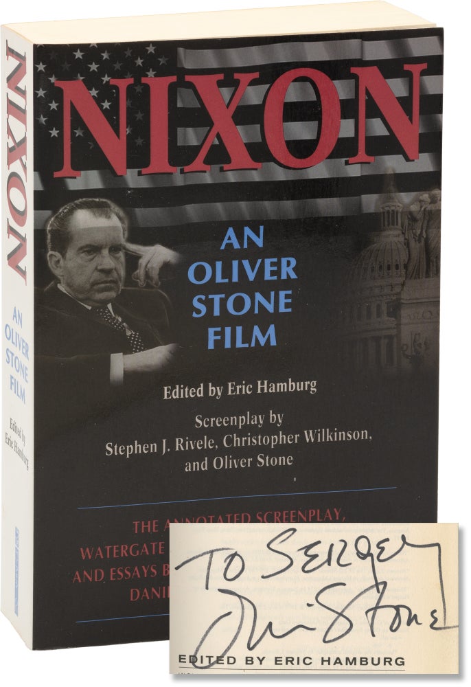 Book #156946] Nixon: An Oliver Stone Film (First Edition, inscribed by Oliver Stone). Oliver Stone