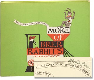 Book #157009] More of Brer Rabbit's Tricks (First Edition, signed by Edward Gorey). Ennis Rees,...